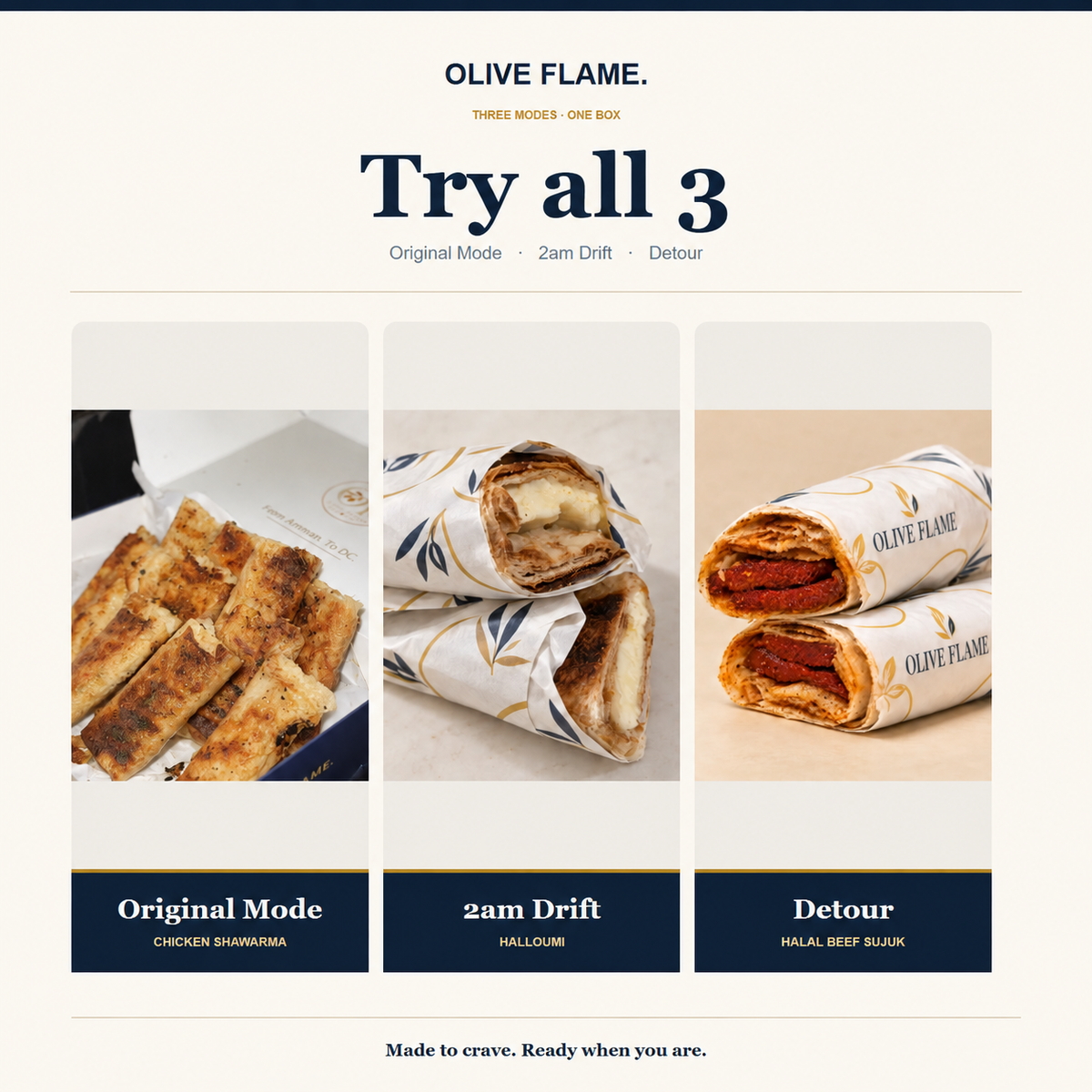 Olive Flame Original Mode, 2am Drift Halloumi and Detour Sujuk wraps